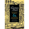 The Sweetness of Power: Machiavelli's Discourses and Guicciardini's Considerations