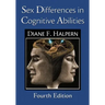 Sex Differences in Cognitive Abilities: 4th Edition