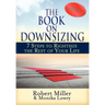 The Book on Downsizing: 7 Steps to Rightsize the Rest of Your Life