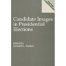 Candidate Images in Presidential Elections