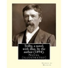 Trilby, a novel, with illus. by the author (1894). By: George du Maurier (6 March 1834 - 8 October 1896): Trilby is a novel by George du Maurier and o