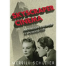 Skyscraper Cinema: Architecture and Gender in American Film