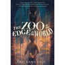 The Zoo at the Edge of the World