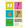 Beginning Linguistics