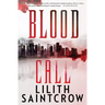 Blood Call