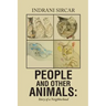 People and Other Animals: Story of a Neighborhood