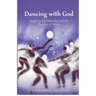 Dancing with God: Anglican Christianity and the Practice of Hope