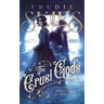 The Thirteenth Hour: Book One of The Cruel Gods