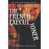 The French Executioner: The 20th Anniversary Edition