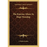 The Katcina Altars in Hopi Worship
