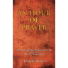 An Hour of Prayer