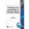 Scattering & Localization Of... (V8)