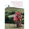 Indigenizing Movements in Europe