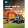 Mobile Working Machine