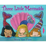 Three Little Mermaids
