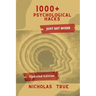 1000+ Psychological Hacks: Get Smarter with more 1000+ Psychological tips and tricks, Logical Hacks, Life Hacks, Business tips, Finance Guide, Re
