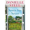 Never Say Never