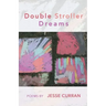 Double Stroller Dreams