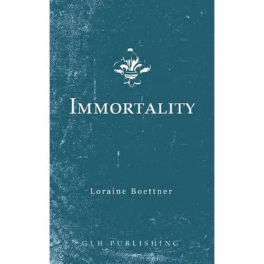 Immortality