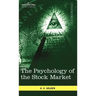 The Psychology of the Stock Market
