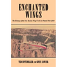 Enchanted Wing: The History of the New Mexico Wing Civil Air Patrol