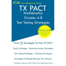 TX PACT Mathematics Grades 4-8 - Test Taking Strategies