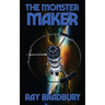 The Monster Maker