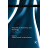 Inequality in Economics and Sociology: New Perspectives