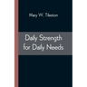 Daily Strength for Daily Needs