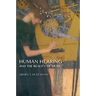 Human Hearing and the Reality of Music