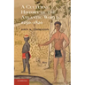 A Cultural History of the Atlantic World, 1250-1820