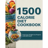 1500 Calorie Diet Cookbook Diet: Track Your Weight Loss Progress (with BMI Chart)