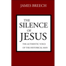 The Silence of Jesus