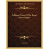 Sublime Prince of the Royal Secret Degree