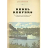 Rebel Reefers: The Organization and Midshipmen of the Confederate States Naval Academy