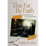 This Far By Faith