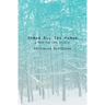 Human All Too Human: A Book For Free Spirits