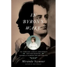 In Byron's Wake