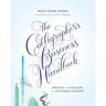 The Calligrapher's Business Handbook: Pricing and Policies for Lettering Artists