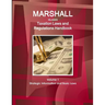 Marshall Islands Taxation Laws and Regulations Handbook Volume 1 Strategic Information and Basic Laws