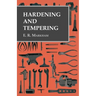 Hardening and Tempering