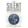 The Silent Intelligence: The Internet of Things