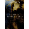 Battered, Broken Bodies: A Horror Anthology based on Body Horror