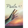 Psalm 91: A Covenant with God in a Dialogue