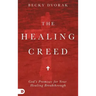The Healing Creed