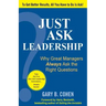 Just Ask Leadership: Why Great Managers Always Ask the Right Questions