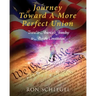 Journey Toward A More Perfect Union: Travel to America's Founding to Alter the Constitution!