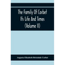 The Family Of Corbet; Its Life And Times (Volume II)