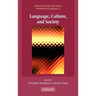Language, Culture, and Society: Key Topics in Linguistic Anthropology