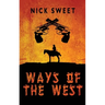 Ways of the West